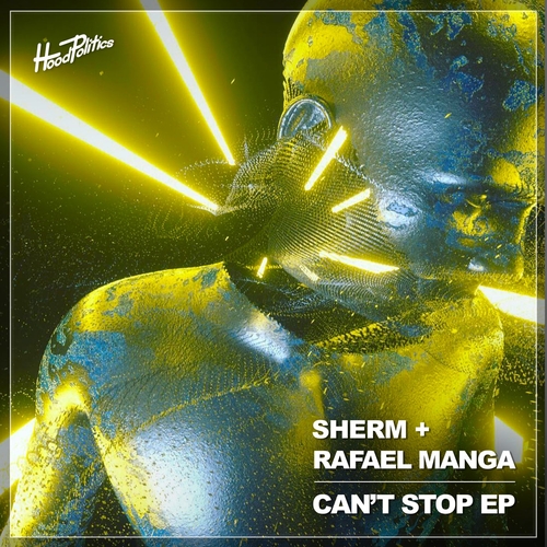 Rafael Manga - Can't Stop